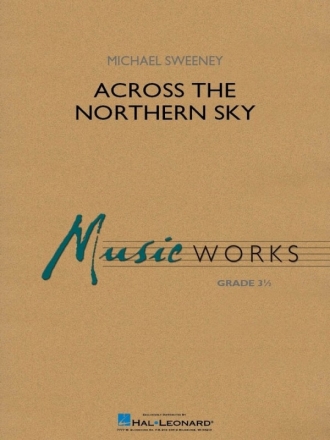 Across the Northern Sky Concert Band Partitur + Stimmen