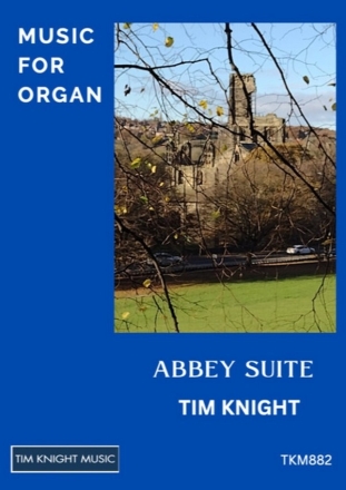 Abbey Suite for organ