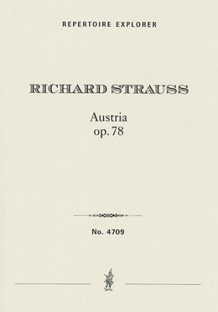 Austria op.78 fr groes Orchester mit Mnnerchor Studienpartitur