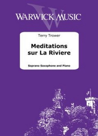 Meditations sur La Riviere Soprano Saxophone and Piano Book & Part[s]