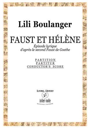Faust et Hlne fr Chor, Solisten und Orchester  Partitur