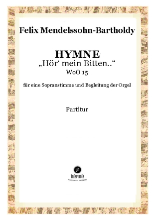 Hymne 'Hr' mein Bitten' Sopran und Klavier/Orgel Partitur