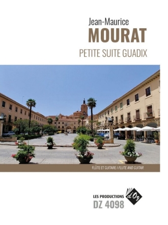 Petite suite Guadix Guitar and Flute Book & Part[s]