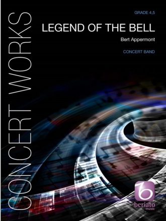Legend of the Bell Concert Band/Harmonie Score
