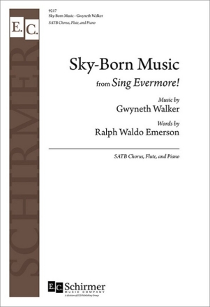 Sky-Born Music SATB, Flute and Piano Choral Score