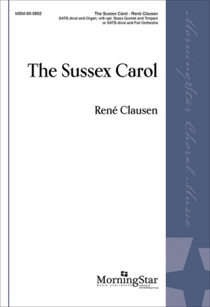 The Sussex Carol SATB divisi and Orchestra Choral Score