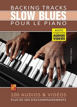 Backing Tracks Slow Blues pour le piano Piano Book & Media-Online