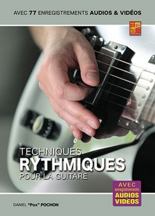 Techniques rythmiques pour la guitare Guitar Book & Media-Online