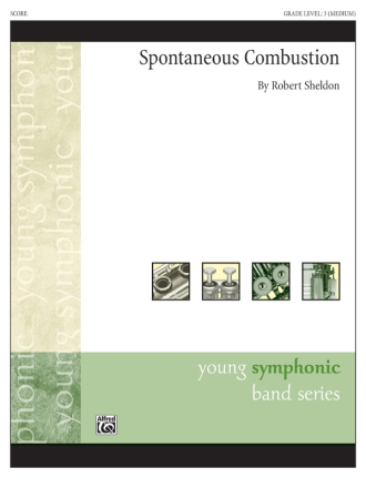 Spontaneous Combustion (c/b score) Symphonic wind band