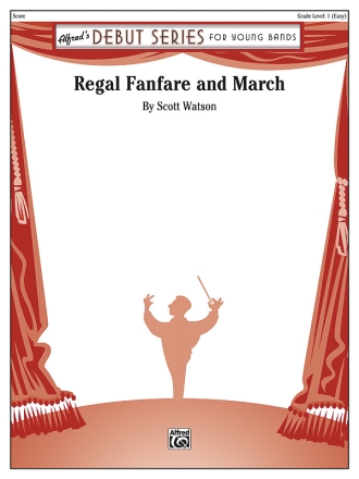 Regal Fanfare And March (c/b score) Symphonic wind band