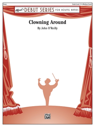 Clowning Around (c/b score) Symphonic wind band