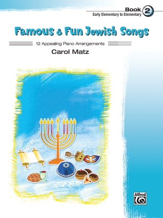 Famous & Fun Jewish Songs 2 (piano) Piano Supplemental