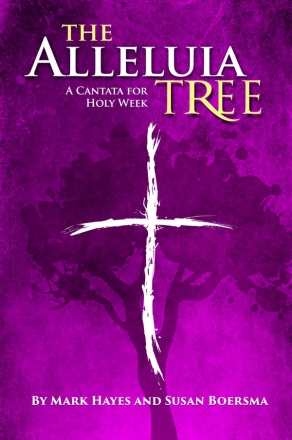 Alleluia Tree SATB Large-scale choral works