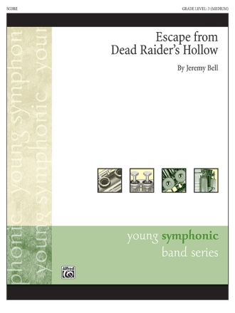 Escape From Dead Raiders Hollow (c/b) Symphonic wind band