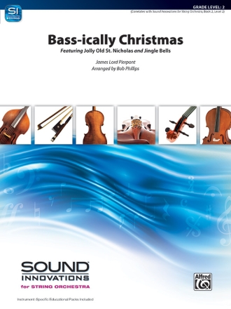 Bass-Ically Christmas (s/o) String Orchestra