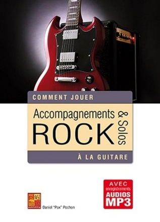 Accompagnements et solos rock  la guitare Guitar Book & Audio-Online