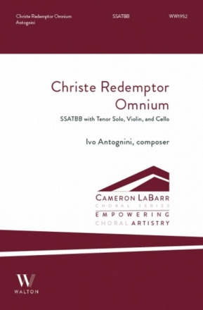 Christe, Redemptor Omnium SSATBB, Tenor Solo, Violin and Cello Choral Score