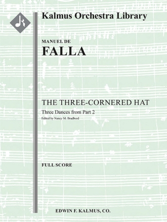 Three Cornered Hat: 3 Dances (f/o score) Scores