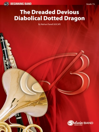 The Dreaded Devious Dragon (c/b) Symphonic wind band
