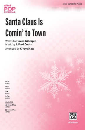 Santa Claus Is Comin' to Town for mixed chorus and piano score