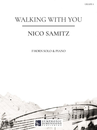Walking With You for F horn and piano