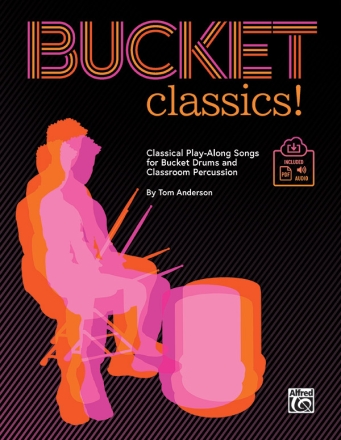 Bucket Classics! Classroom Materials