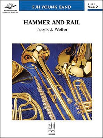 Hammer & Rail (c/b score) Symphonic wind band