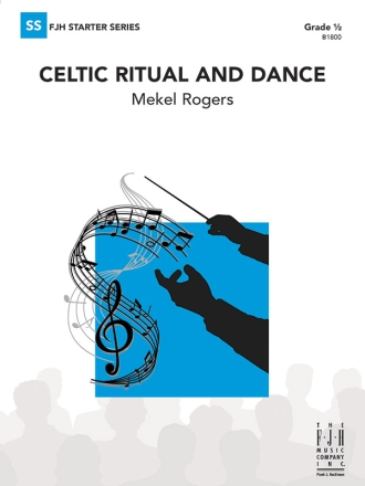 Celtic Ritual & Dance (c/b score) Symphonic wind band