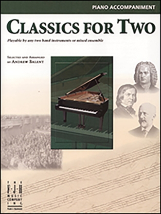 Classics for 2, Piano Accompaniment Mixed ensemble