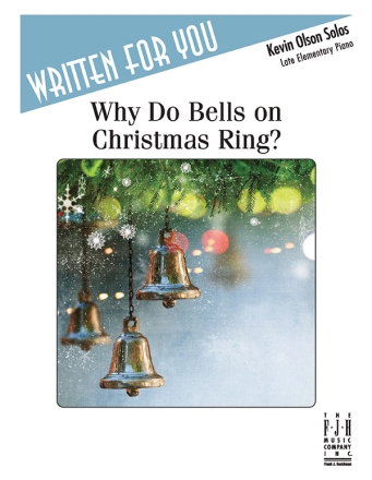 Why Do Bells on Christmas Ring? Piano Supplemental