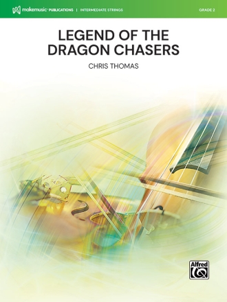 Legend of the Dragon Chasers (s/o) String Orchestra score and parts