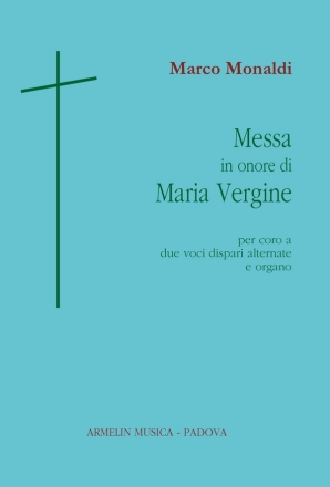 Messa in onore di Maria Vergine Coro e Organo Partitura