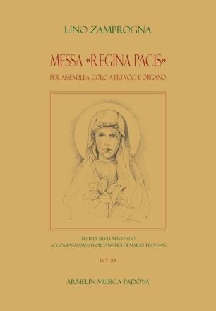 Messa Regina pacis Coro e Organo Partitura