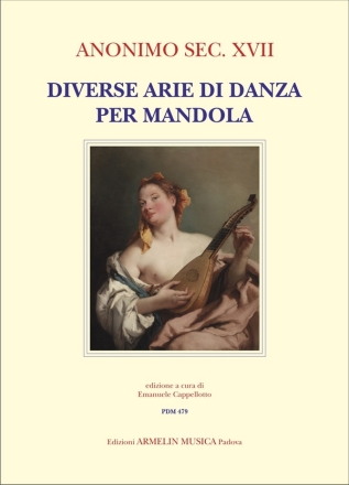 Diverse arie di danza per mandola Mandolino solo Partitura