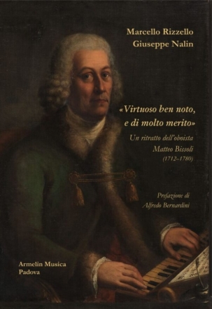 Virtuoso ben noto, e di molto merito Monografie - Biografie Libro