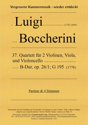 37. Quartett fr 2 Violinen, Viola und Violoncello, B-Dur, op. 26-1, G 195