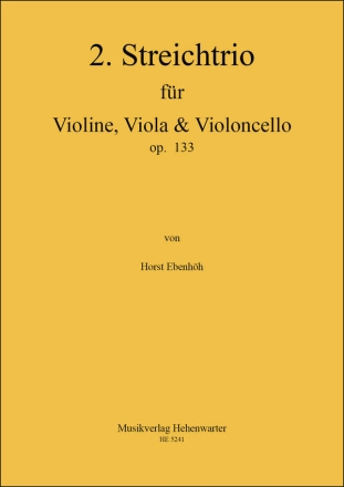 2. Streichtrio op. 133 fr Violine, Viola & Violoncello