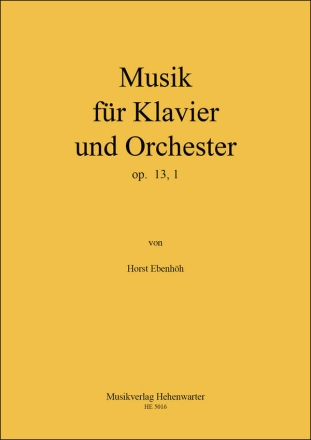 Musik op. 13, 1 fr Klavier und Orchester