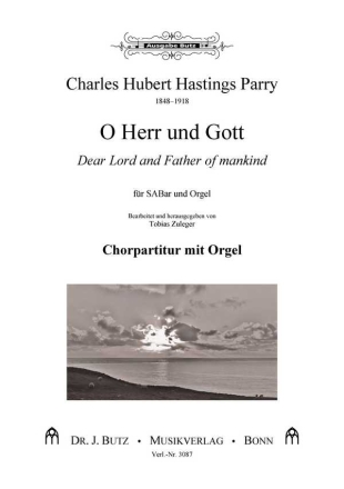 O Herr und Gott - Dear Lord and Father of mankind fr SABar und Orgel