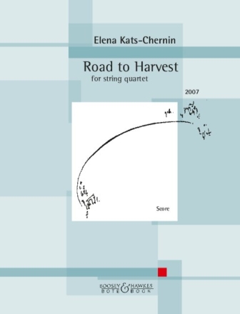 Road to Harvest (2007) for string quartet score