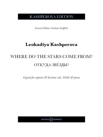Where do the Stars come from? for soprano and baritone soli, female choir, piano vocal score (kyr, en, Umschrift)