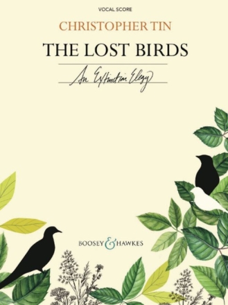 The Lost Birds gemischter Chor und Orchester Klavierauszug