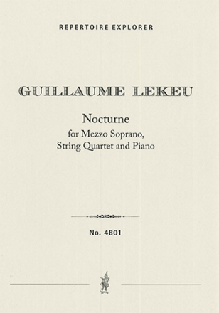 Nocturne for Mezzo Soprano, String Quartet and Piano Choir/Voice & Instrument(s)