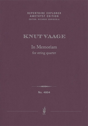 In Memoriam for string quartet (first print, score and parts) Chamber Music Set Score & Parts