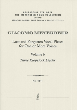 Lost and Forgotten Vocal Pieces for One or More Voices / Volume 6: Three Klopstock Lieder (first pri Choir/Voice & Instrument(s) Performance Score