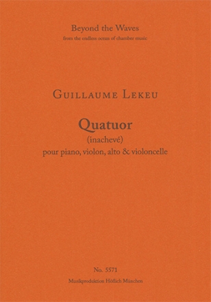 Quatuor pour Piano, Violon, Alto & Violoncelle  (Piano performance score & parts) Strings with piano Piano Performance Score & 3 string parts