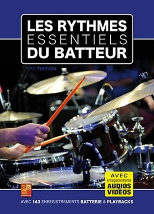 Les rythmes essentiels du batteur Drum Set Book & Media-Online