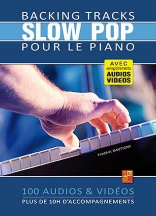 Backing Tracks Slow Pop pour le piano Piano Book & Media-Online