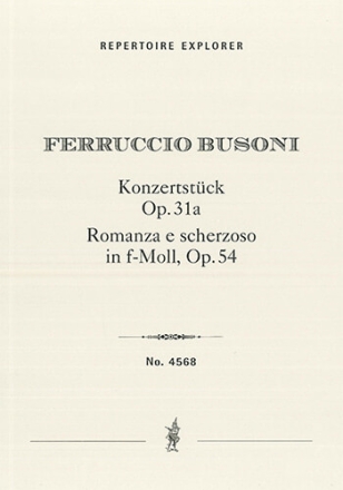 Konzerstck D-Dur Op. 31a & Romanza e Scherzoso in f-minor Op. 54 Orchestra