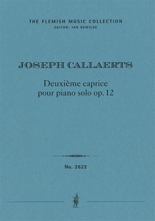Deuxime caprice pour piano solo op. 12 The Flemish Music Collection Performance Score